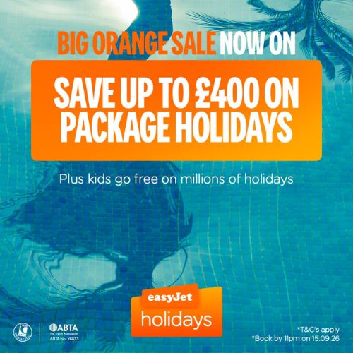 Save up to £400 with easyJet holidays ✈️☀️